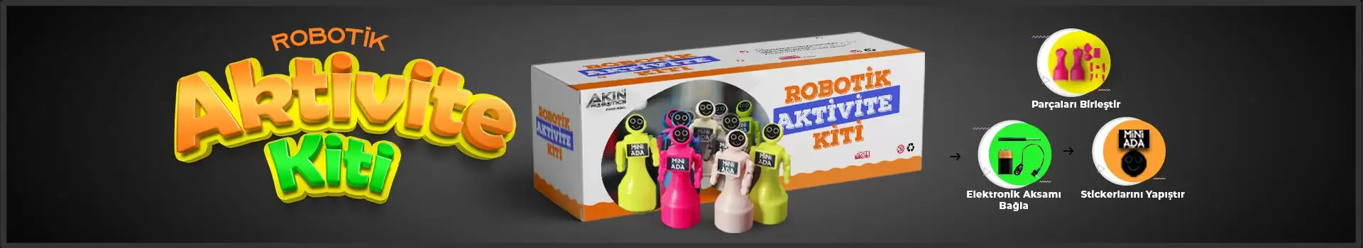 AKINROBOTICS ROBOTİK AKTİVİTE KİTİ