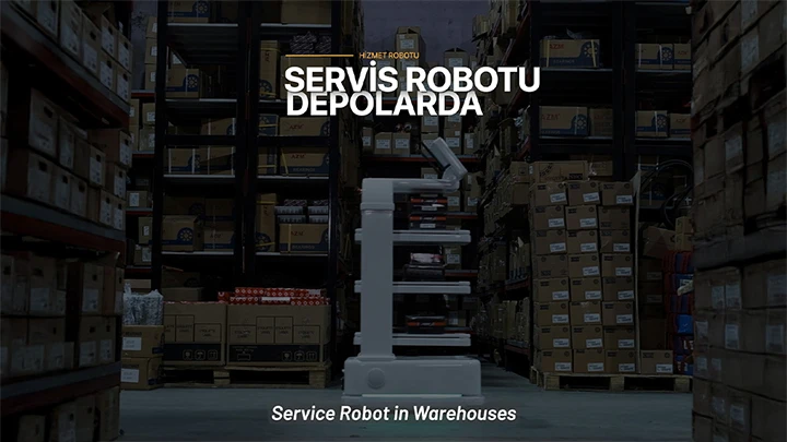 Servis Robotu Depolarda