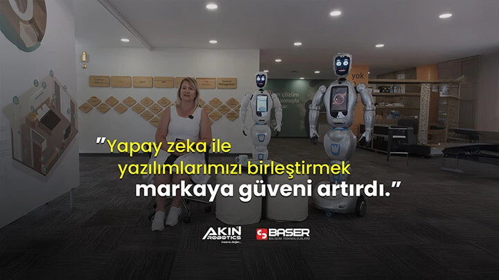 Başer Bilişim's AKINROBOTICS Dealership and Robot Experience